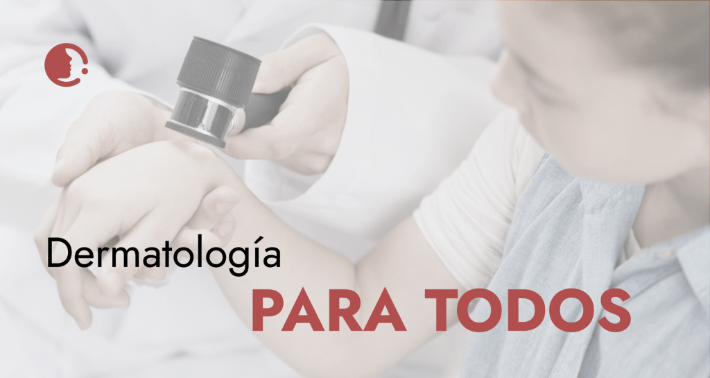 Dermatología para todos