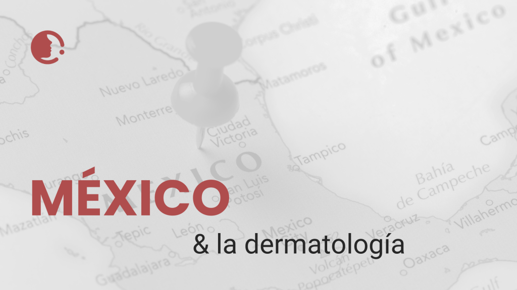 El reto de ser dermatólogo en México: desafíos y oportunidades