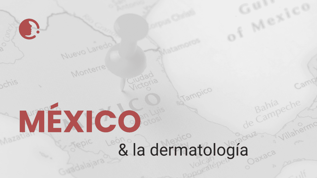 El reto de ser dermatólogo en México: desafíos y oportunidades