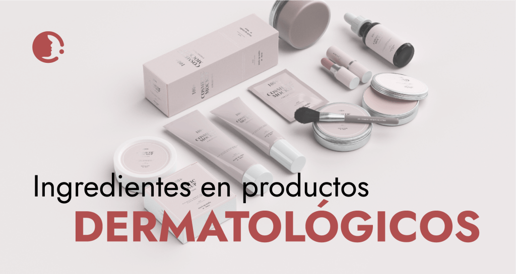 Revelando los ingredientes en productos dermatológicos de uso diario