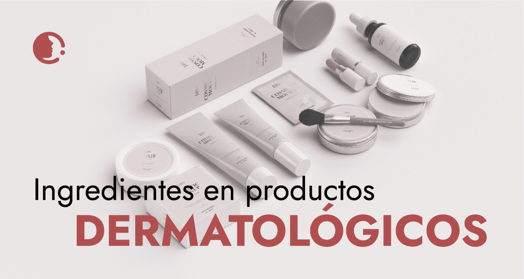 Revelando los ingredientes en productos dermatológicos de uso diario