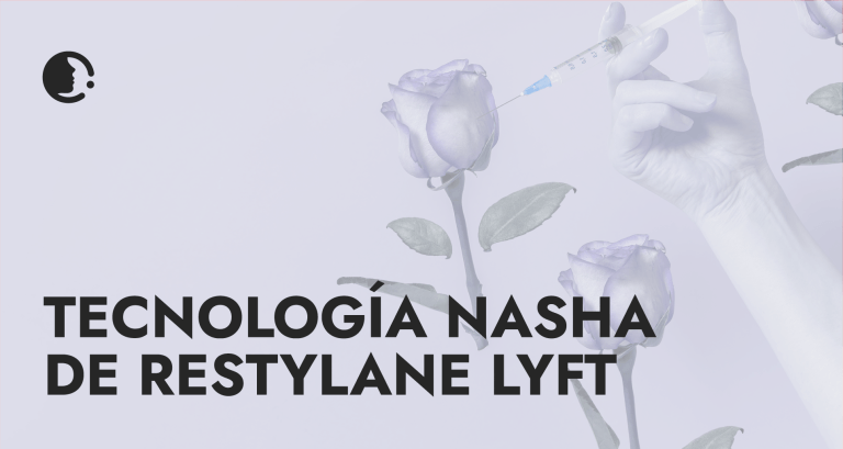 La ciencia detrás de la Tecnología NASHA de Restylane Lyft