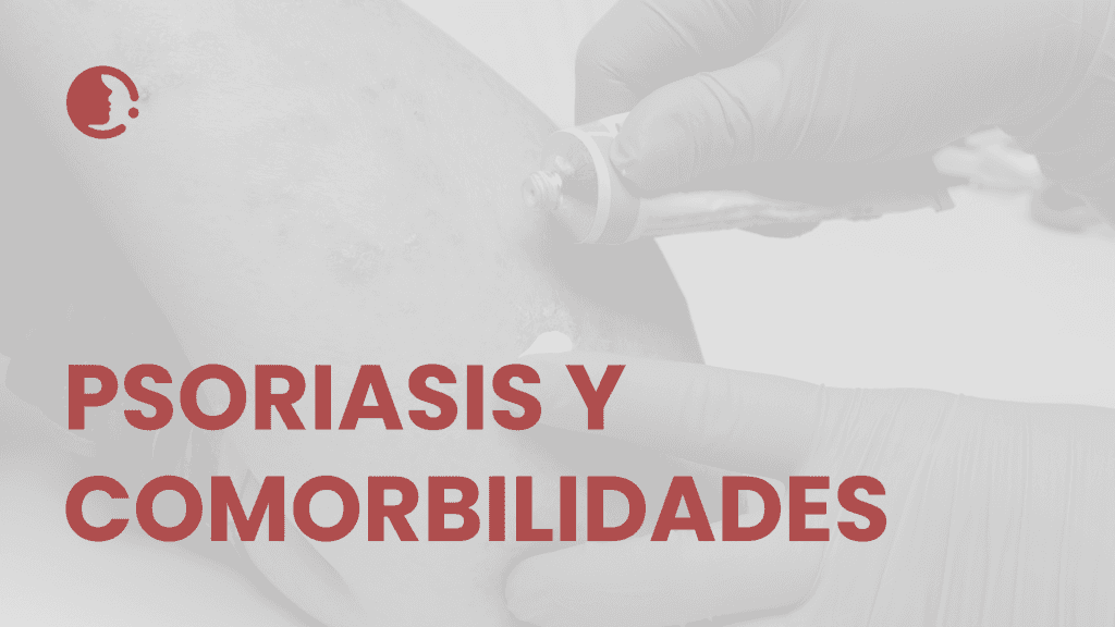 Psoriasis y riesgo cardiovascular: Implicaciones clínicas según las guías
actualizadas de la AAD 2025
